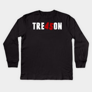 TRE45ON Treason President Red 45 Tshirt Kids Long Sleeve T-Shirt